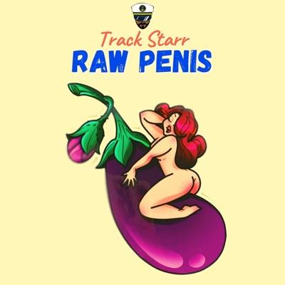 Raw Penis (Finesse ReFix) - Single