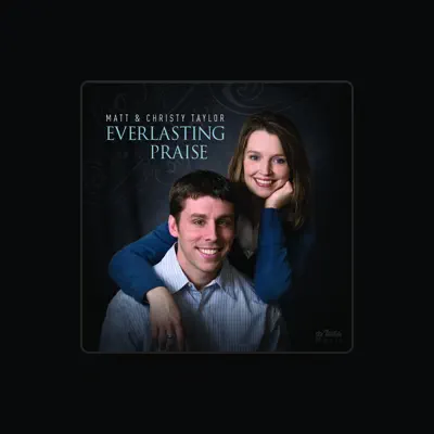 Listen to Matt & Christy Taylor, watch music videos, read bio, see tour dates & more!