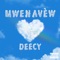 Mwen Avèw - Deecy lyrics