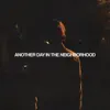 Stream & download Another Day in the Neighborhood (feat. Arlissa) - Single