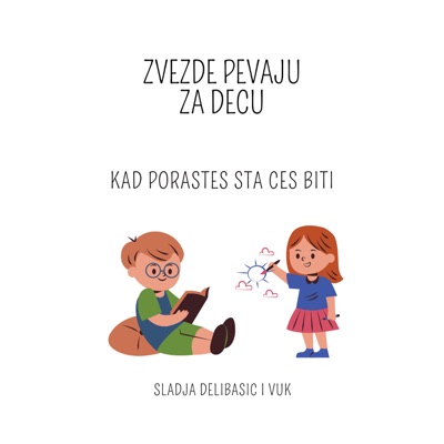 Kad Porastes Sta Ces Biti (feat. Vuk) - Single