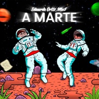 A Marte - Single - Eduardo Ortiz