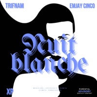 Nuit blanche - Single - Trifnam
