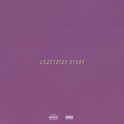 Something Right - Single