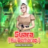 Suara (Ku Berharap) - Single