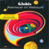 Globis Abenteuer im Weltraum - Globi