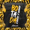 Botada Com Raiva (feat. MC Kalzin & Mc Nauan) - Single