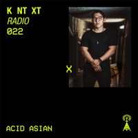 KNTXT RADIO 022 (DJ Mix) - Acid Asian