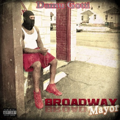 The Broadway Mayor - Single