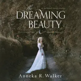 The Dreaming Beauty (Unabridged)