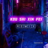 Kou Shi Xin Fei (Remix) artwork