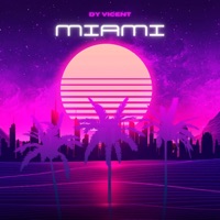 MIAMI - Single - Dy Vicent