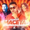 Vai Me Maceta (feat. Mc Magrinho & mc jhenny) - MC CH da Z.O lyrics