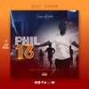 Phil 16 (feat. Trisha, Gift Nyaga & Precious) - Single