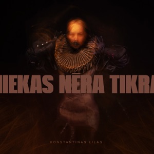 Niekas Nėra Tikra