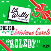 Polish Christmas Carols "Koledy" - Lil' Wally