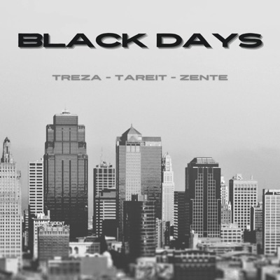 BlackDays (feat. Tareit) - Single