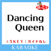 Dancing Queen No Guide melody Original by ABBA - Uta-Cha-Oh