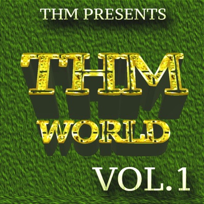 THM WORLD, Vol. 1 - Single