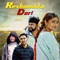 Reshamaiko Dori - Single - Bikram Chauhan & Neima Sherpa