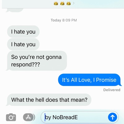 It's All Love, I Promise