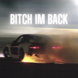 Bitch im Back! zonedaut