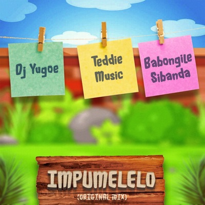Impumelelo (feat. Teddie Music & Babongile Sibanda) - Single