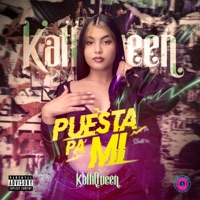 Puesta Pa Mi - Single - Kath Queen