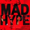 Mad Hype