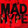 MAKO Girls - Mad Hype (feat. Saint Even)