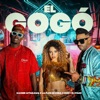 El Gogó (feat. Dj GoMeko) - Single