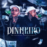 Dinheiro - Single - MC Tinho da Sul & Dj AK Beats