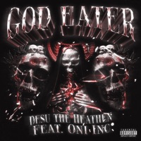 GOD EATER (feat. ONI INC.) - Single - Desu the Heathen