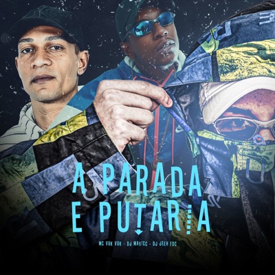 A Parada e Putaria - Single