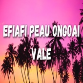 Efiafi Peau Ongoi Vale (Reggae Version) artwork