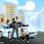BANKROLL (feat. ProjeckBabyTwin & Rucci) - Single