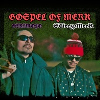 GOSPEL of MERK (feat. Eskimofo) - Single - SteezyMerk