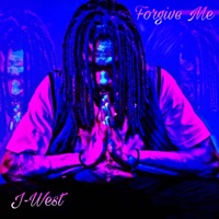Forgive Me - Single - J-West