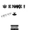 Big Tasty - E Nake lyrics