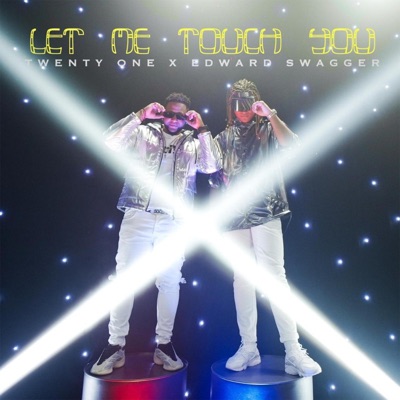 Let Me Touch You - Single