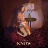 Know - Single, 2022