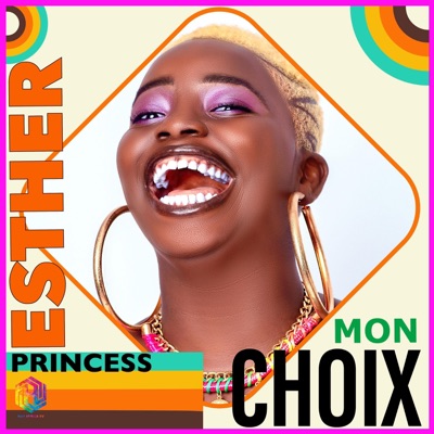 Esther Princess - Mon Choix (Radio Edit)