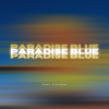 Paradise Blue - Kaan Simseker
