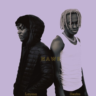 Nawe (feat. Hezim) - Single