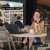Voltaire Voltaire My French Lofi (Part. 2)