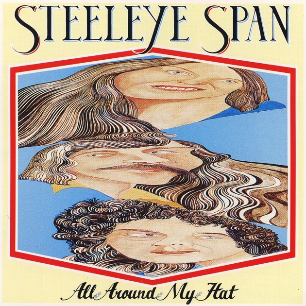 洋楽 Steeleye Span Songbook Now We Are Six Again - Album by Steeleye Span - Apple Music