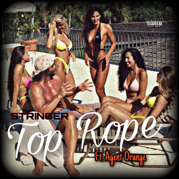 Top Rope (feat. Agent-O)