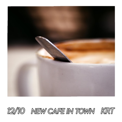New Cafe In Town - Single