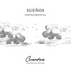 Sueños Instrumental - Single
