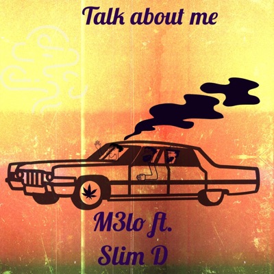 Talk about me (feat. Slim D) - Single